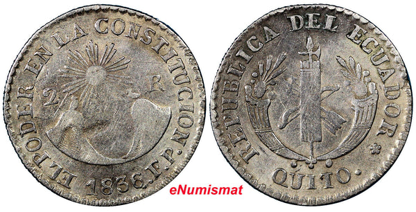 Ecuador Silver 1836  FP 2 Reales QUITO 1st Issue of Independent RARE KM# 18