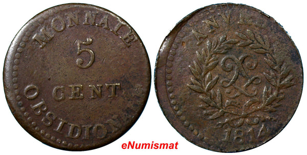 France Anvers. Antwerp Louis XVIII 5 Centimes 1814 JLGN aVF RARE KM 4.1 (7110)