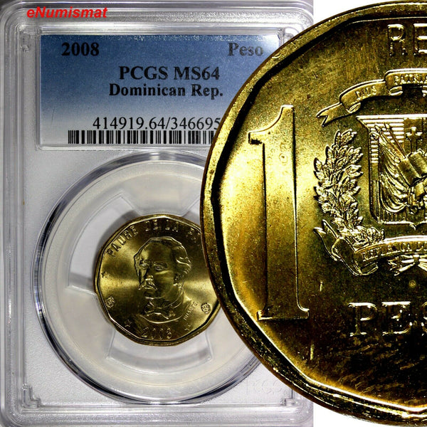 Dominican Republic 2008 1 Peso PCGS MS64 Juan Pablo Duarte y Diez KM# 80