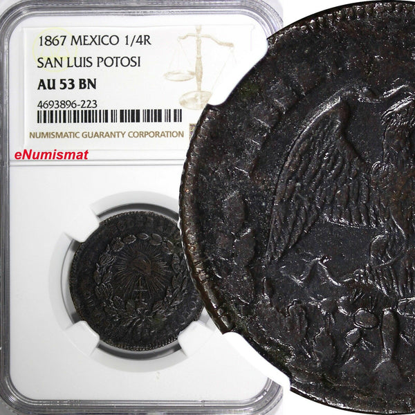 Mexico FIRST REPUBLIC 1867 1/4 Real SAN LUIS POTOSI NGC AU53 BN SCARCE KM# 361
