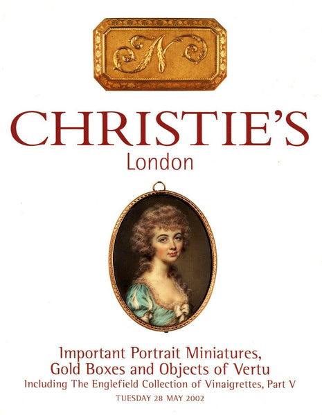 CHRISTIE'S  IMPORTANT PORTRAIT MINIATURES GOLD BOXES LONDON MAY 28,2002
