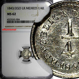 MEXICO Silver 1843/2 GO LR 1/4 Real NGC MS62 OVERDATE TOP GRADED SCARCE KM#368.5