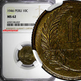 PERU Brass 1946 10 Centavos NGC MS62 Toned TOP GRADED BY NGC KM# 224.1