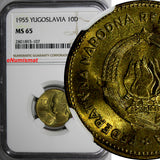 Yugoslavia 1955 10 Dinara FNR legend NGC MS65 GEM BU ONE YEAR TYPE KM# 33