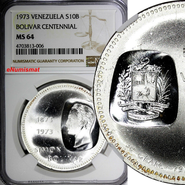 Venezuela Silver 1973 10 Bolivares NGC MS64 Bolivar Centennial 39mm KM# 45