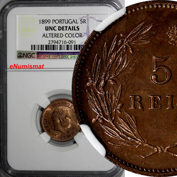 Portugal Carlos I Bronze 1899 5 Reis NGC UNC DETAILS Nice Red KM# 530 NO RESERVE