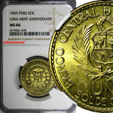 PERU Brass 1965 1 Sol NGC MS66 400th Anniversary of the Lima Mint KM# 240 (078)