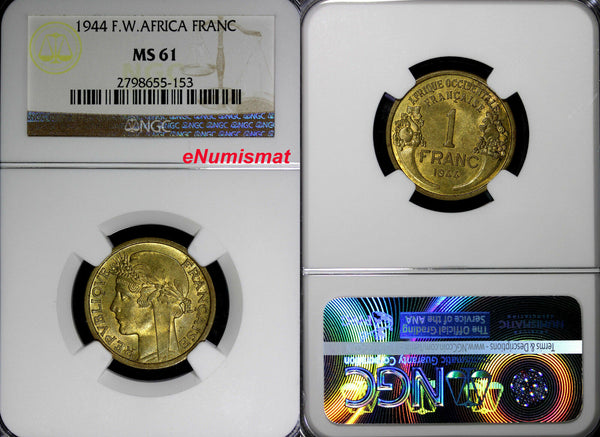 French West Africa 1944 1 Franc NGC MS61 Laureate Head KM# 2