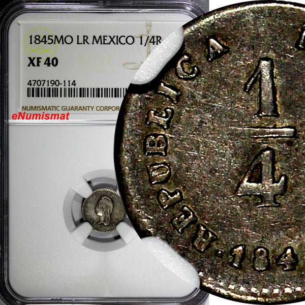 Mexico FIRST REP. Silver 1845 MO LR 1/4 Real  NGC XF40 BETTER DATE  KM# 368.6