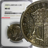 Great Britain George V Silver 1929 1/2 Half Crown NGC MS62 Light Toned KM# 835