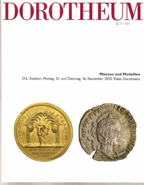DOROTHEUM 2010  LARGE COLLECTION OF WORLD AND ANCIENT COINS, MEDALS