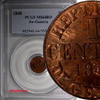 Swiss Cantons GENEVA Copper 1840 1 Centime PCGS MS64 RD RED !!! KM# 130