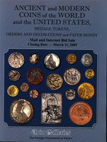 STACK'S COIN GALLERIES,ANCIENT,WORLD,US COINS,MARCH 11,2009. 7 COLLECTIONS!