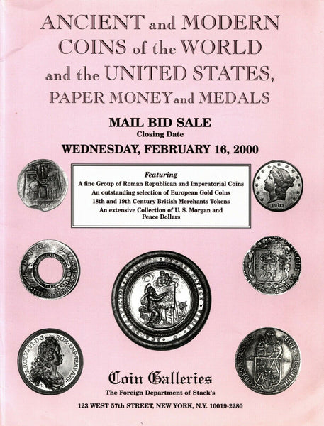 STACK'S COIN GALLERIES,ANCIENT,WORLD AND US COINS&MEDALS,FEBRUARY 16,2000.