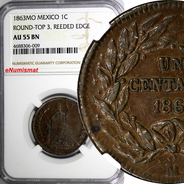 Mexico Copper 1863 MO 1 Centavo Mexico NGC AU55 BN SCARCE TOP GRADED COIN KM#390